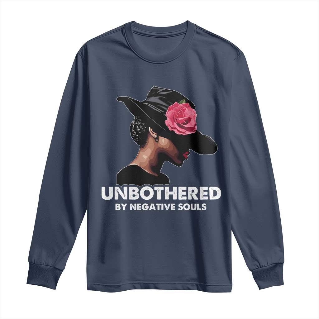 Funny African American Long Sleeve Shirt Unbothered By Negative Souls Afro Girl