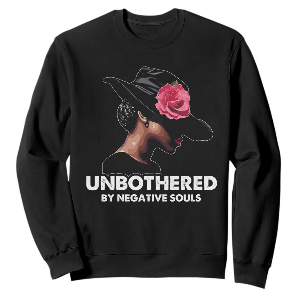 Funny African American Sweatshirt Unbothered By Negative Souls Afro Girl