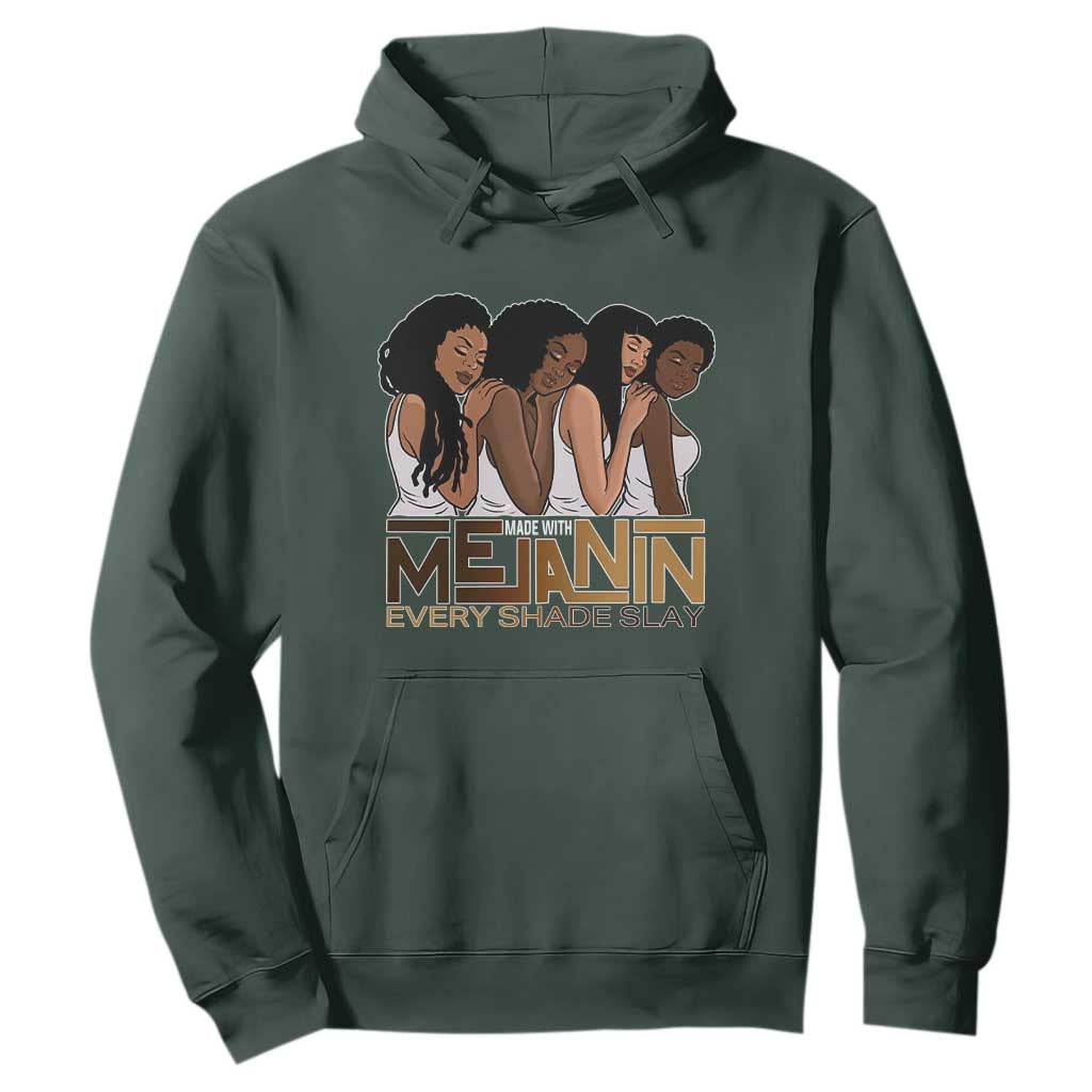 Made With Melanin Every Shade Slays Hoodie Proud African American Afro Girls
