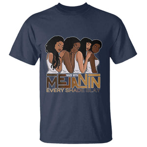 Made With Melanin Every Shade Slays T Shirt Proud African American Afro Girls