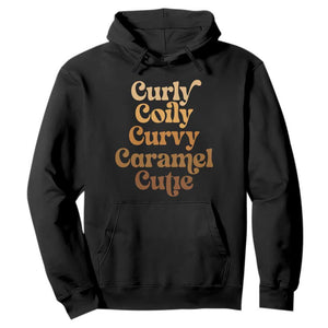 Afro Melanin Black Hair Hoodie Curly Coily Curvy Caramel Cutie