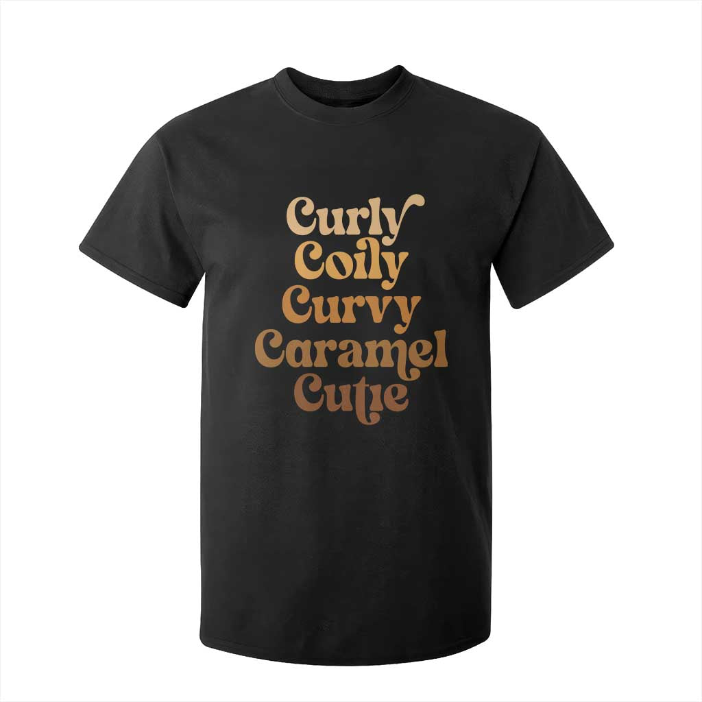Afro Melanin Black Hair T Shirt For Kid Curly Coily Curvy Caramel Cutie