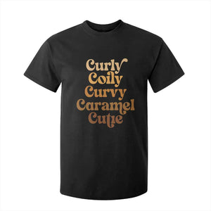 Afro Melanin Black Hair T Shirt For Kid Curly Coily Curvy Caramel Cutie