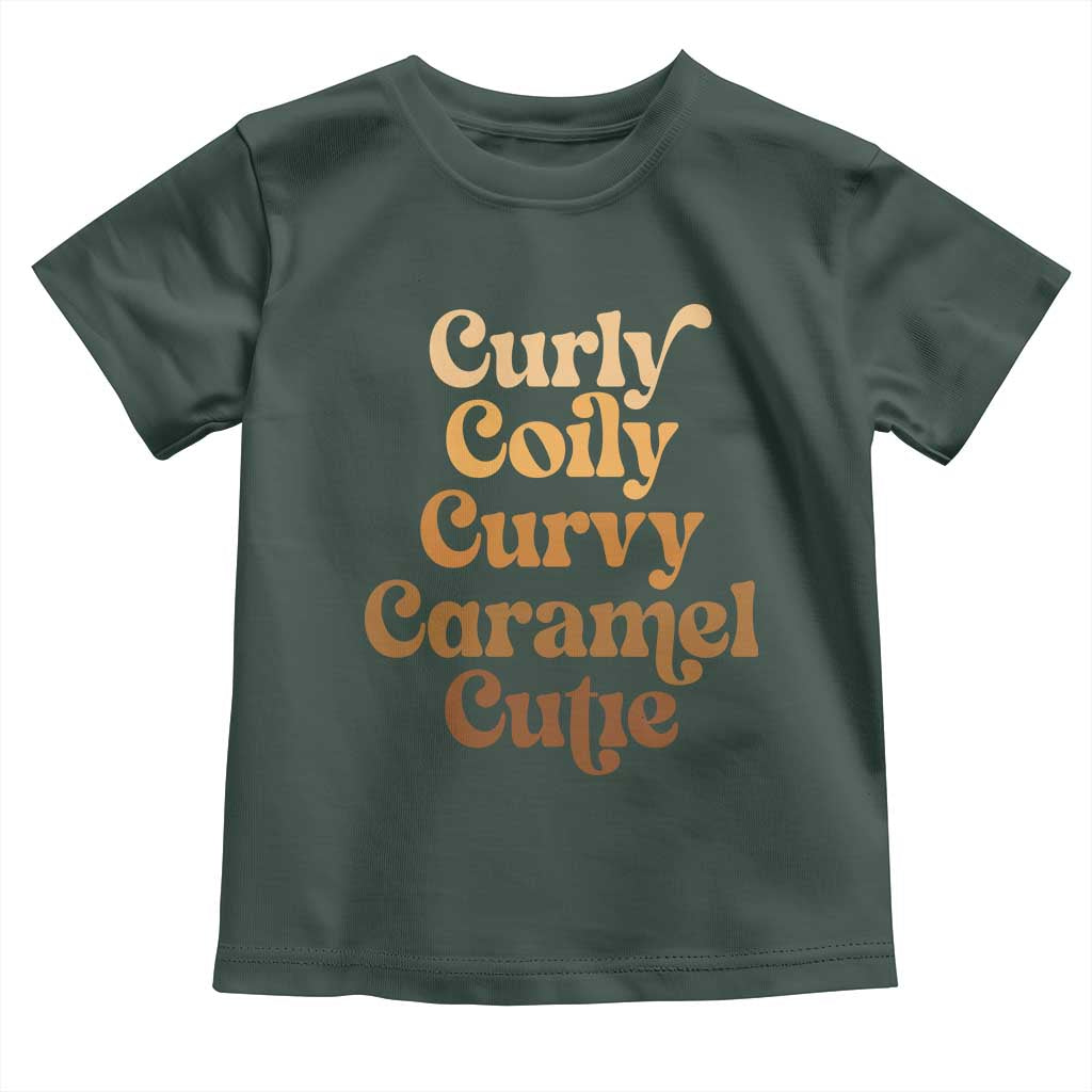 Afro Melanin Black Hair Toddler T Shirt Curly Coily Curvy Caramel Cutie