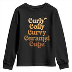 Afro Melanin Black Hair Youth Sweatshirt Curly Coily Curvy Caramel Cutie