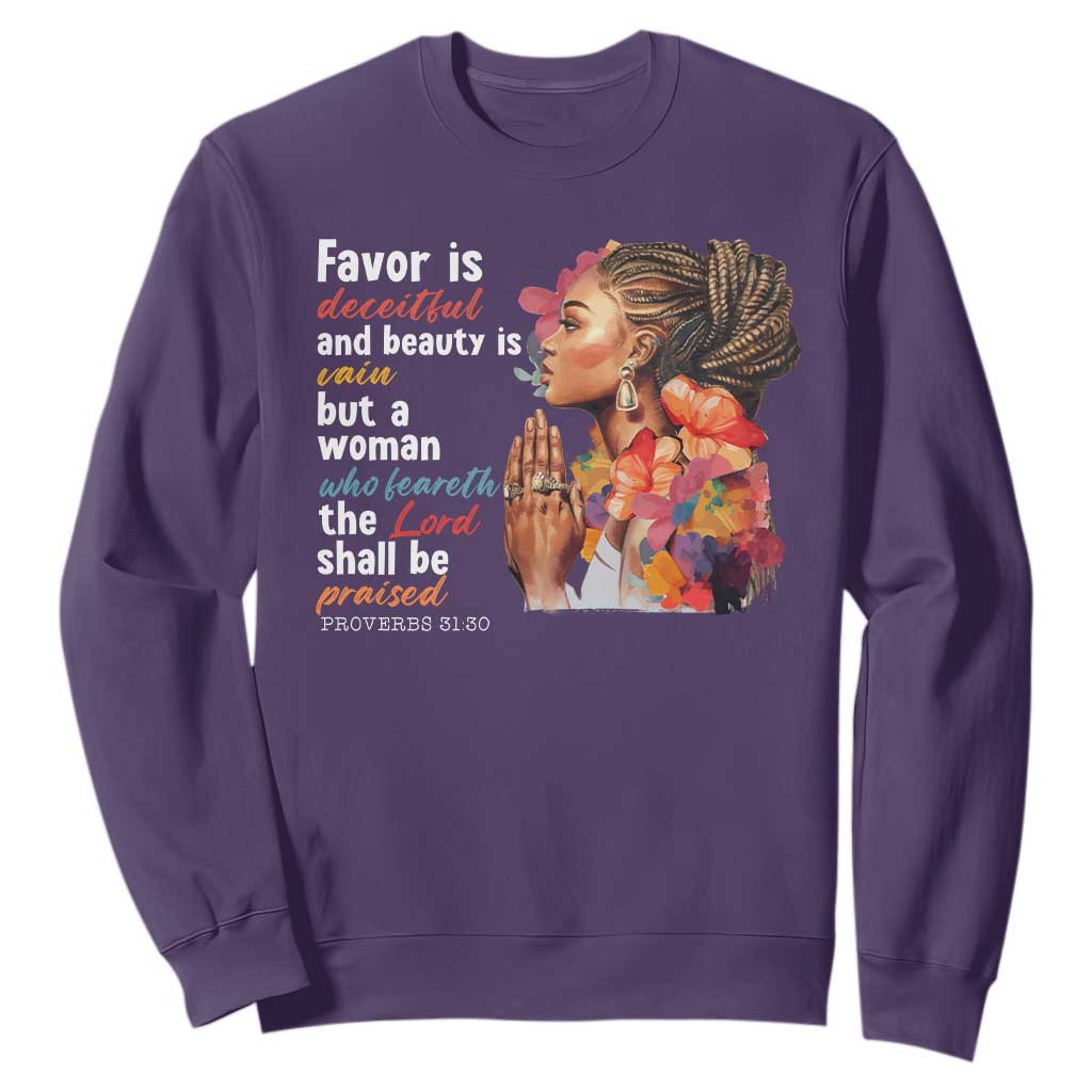 Christian African American Sweatshirt Favor Is Deceitful And Beauty Is Vain