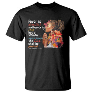 Christian African American T Shirt Favor Is Deceitful And Beauty Is Vain