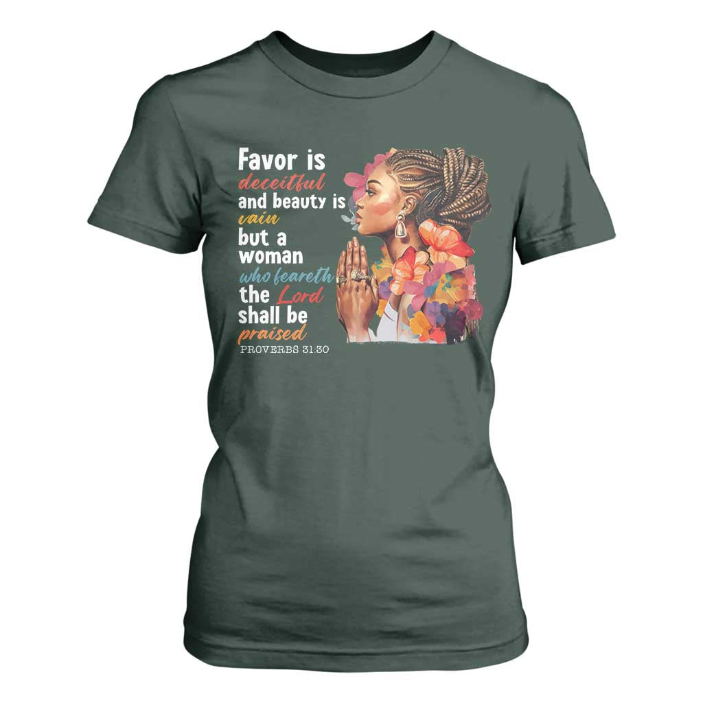 Christian African American T Shirt For Women Favor Is Deceitful And Beauty Is Vain