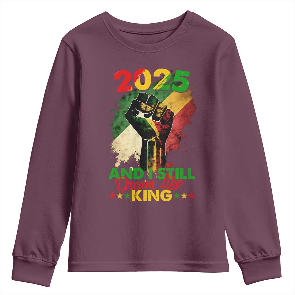2025 And I Still Dream Like King Youth Sweatshirt Martin Luther King Day Black History