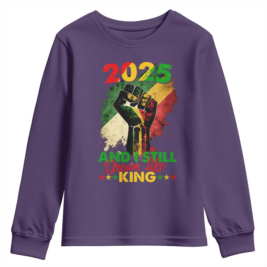 2025 And I Still Dream Like King Youth Sweatshirt Martin Luther King Day Black History