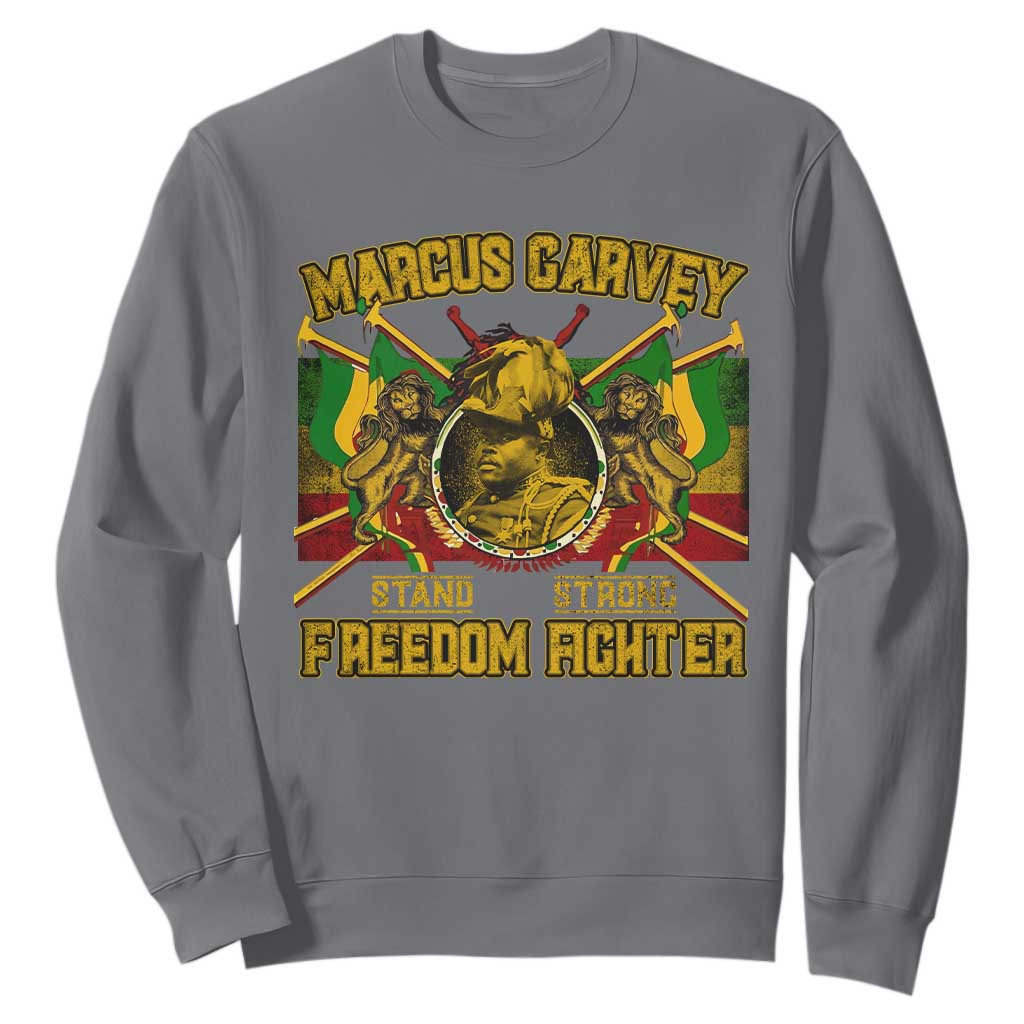 Marcus Garvey Sweatshirt Stand Strong Freedom Fighter Black History