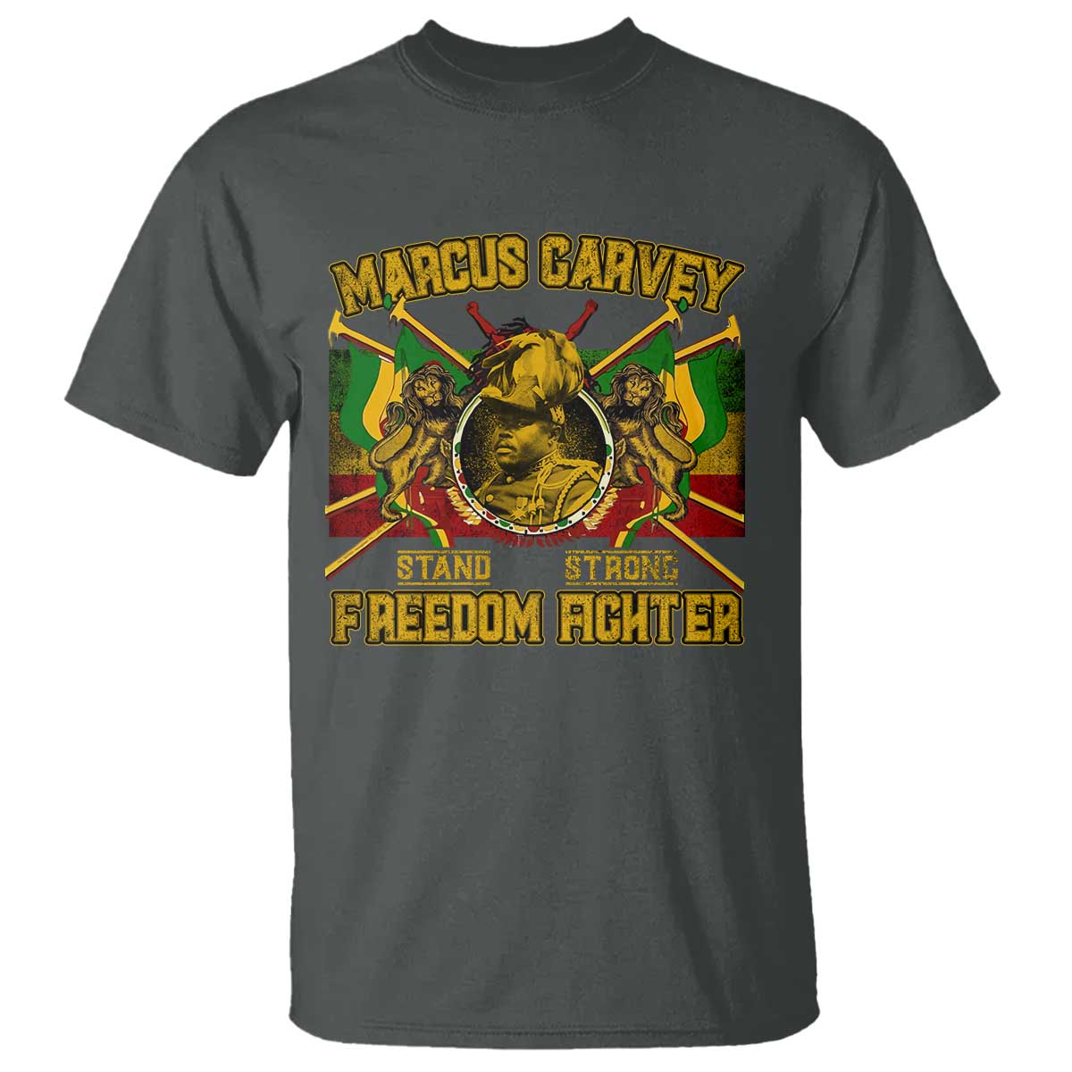 Marcus Garvey T Shirt Stand Strong Freedom Fighter Black History