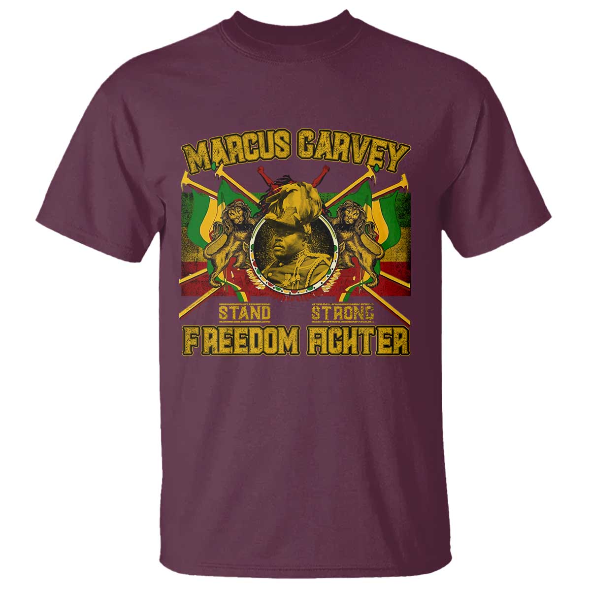 Marcus Garvey T Shirt Stand Strong Freedom Fighter Black History