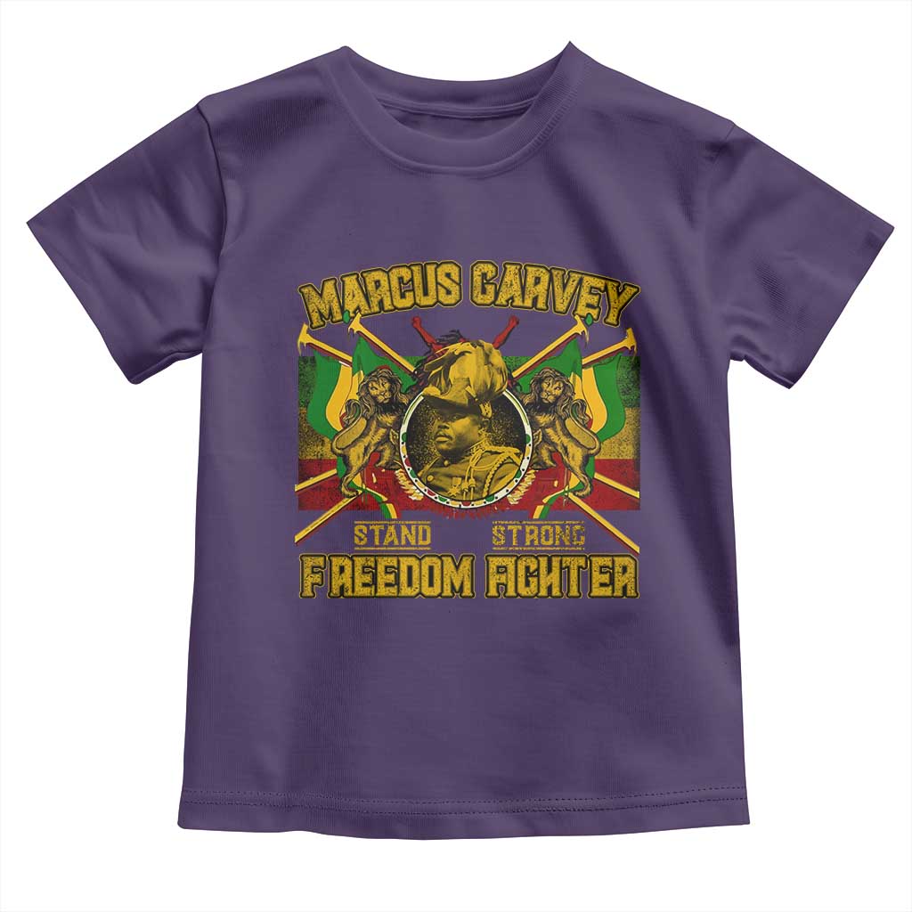 Marcus Garvey Toddler T Shirt Stand Strong Freedom Fighter Black History