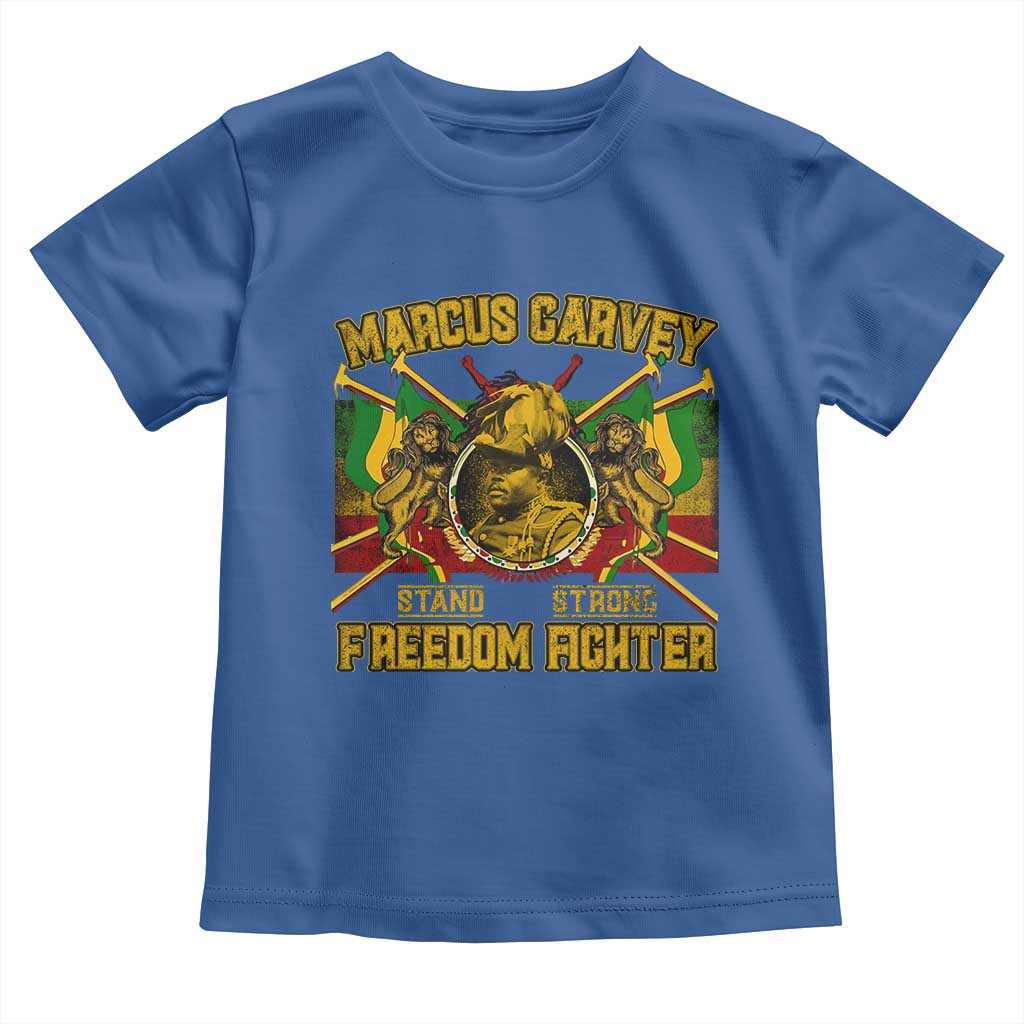 Marcus Garvey Toddler T Shirt Stand Strong Freedom Fighter Black History