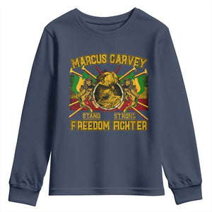 Marcus Garvey Youth Sweatshirt Stand Strong Freedom Fighter Black History