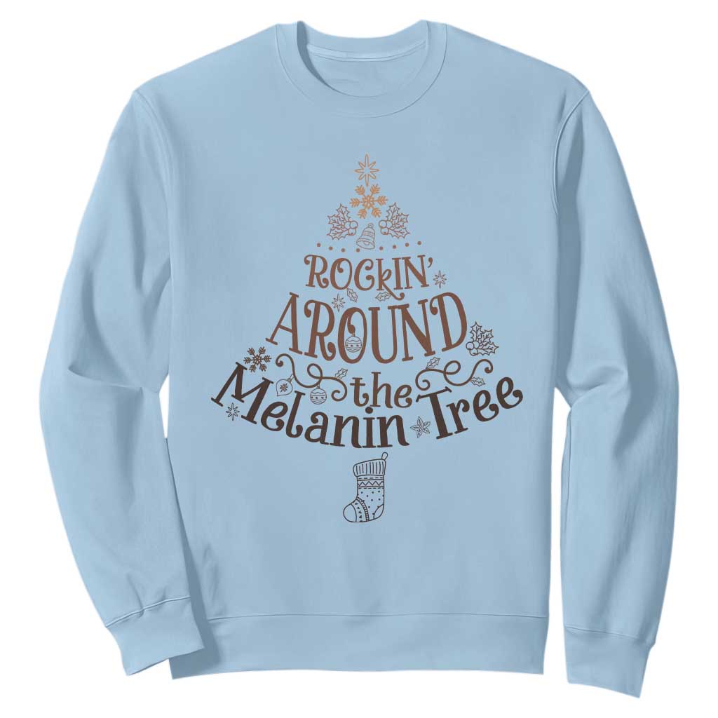 African American Christmas Sweatshirt Rockin' Around The Melanin Xmas Tree