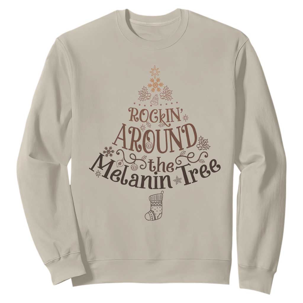 African American Christmas Sweatshirt Rockin' Around The Melanin Xmas Tree