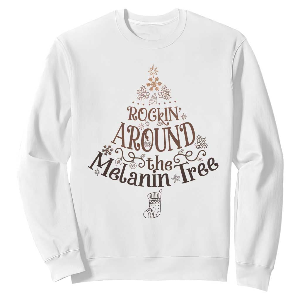 African American Christmas Sweatshirt Rockin' Around The Melanin Xmas Tree