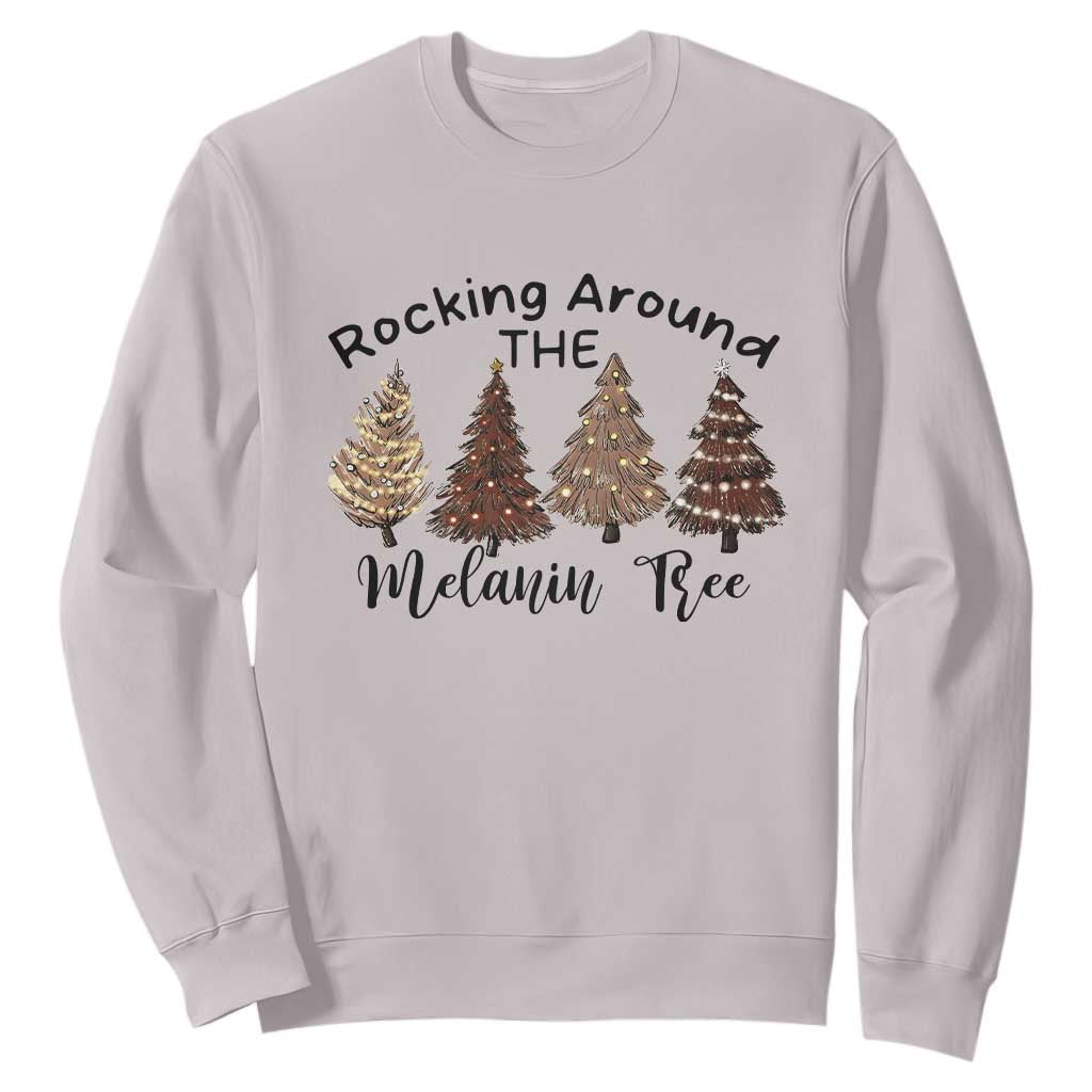 African American Christmas Sweatshirt Rocking Around The Melanin Xmas Tree