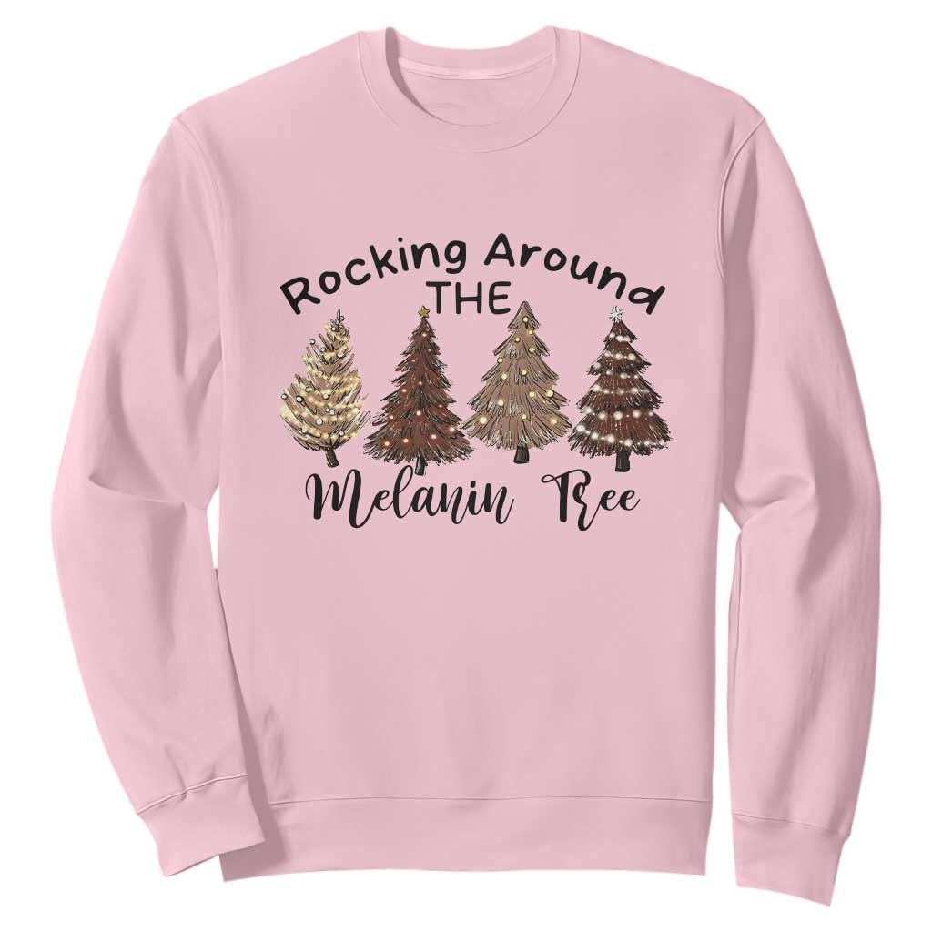 African American Christmas Sweatshirt Rocking Around The Melanin Xmas Tree
