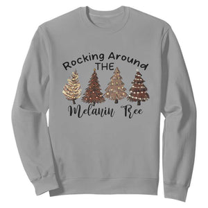 African American Christmas Sweatshirt Rocking Around The Melanin Xmas Tree