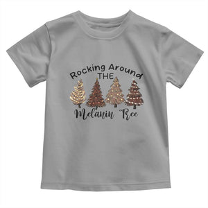 African American Christmas Toddler T Shirt Rocking Around The Melanin Xmas Tree