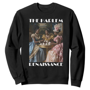 The Harlem Renaissance Sweatshirt African American Historical Black History Month