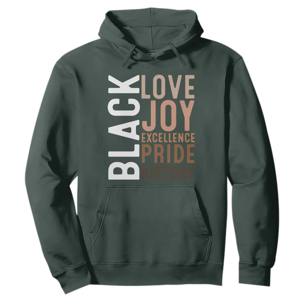 Black Love Joy Excellence Pride History Hoodie Proud African American Black History