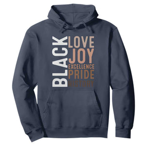 Black Love Joy Excellence Pride History Hoodie Proud African American Black History