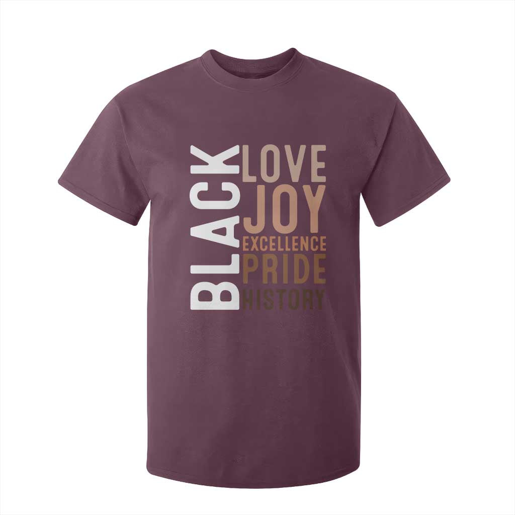Black Love Joy Excellence Pride History T Shirt For Kid Proud African American Black History