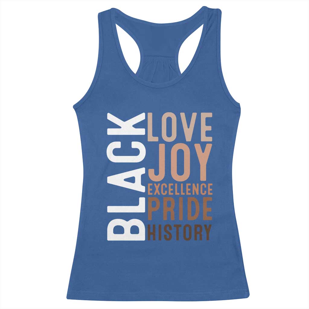 Black Love Joy Excellence Pride History Racerback Tank Top Proud African American Black History