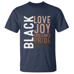 Black Love Joy Excellence Pride History T Shirt Proud African American Black History