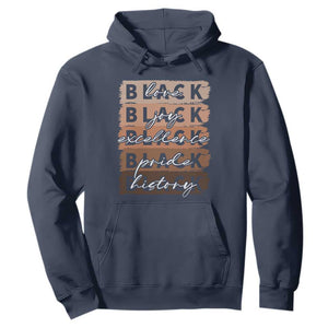 Black Love Joy Excellence Pride History Hoodie Proud African American Melanin Brush Stroke Black History