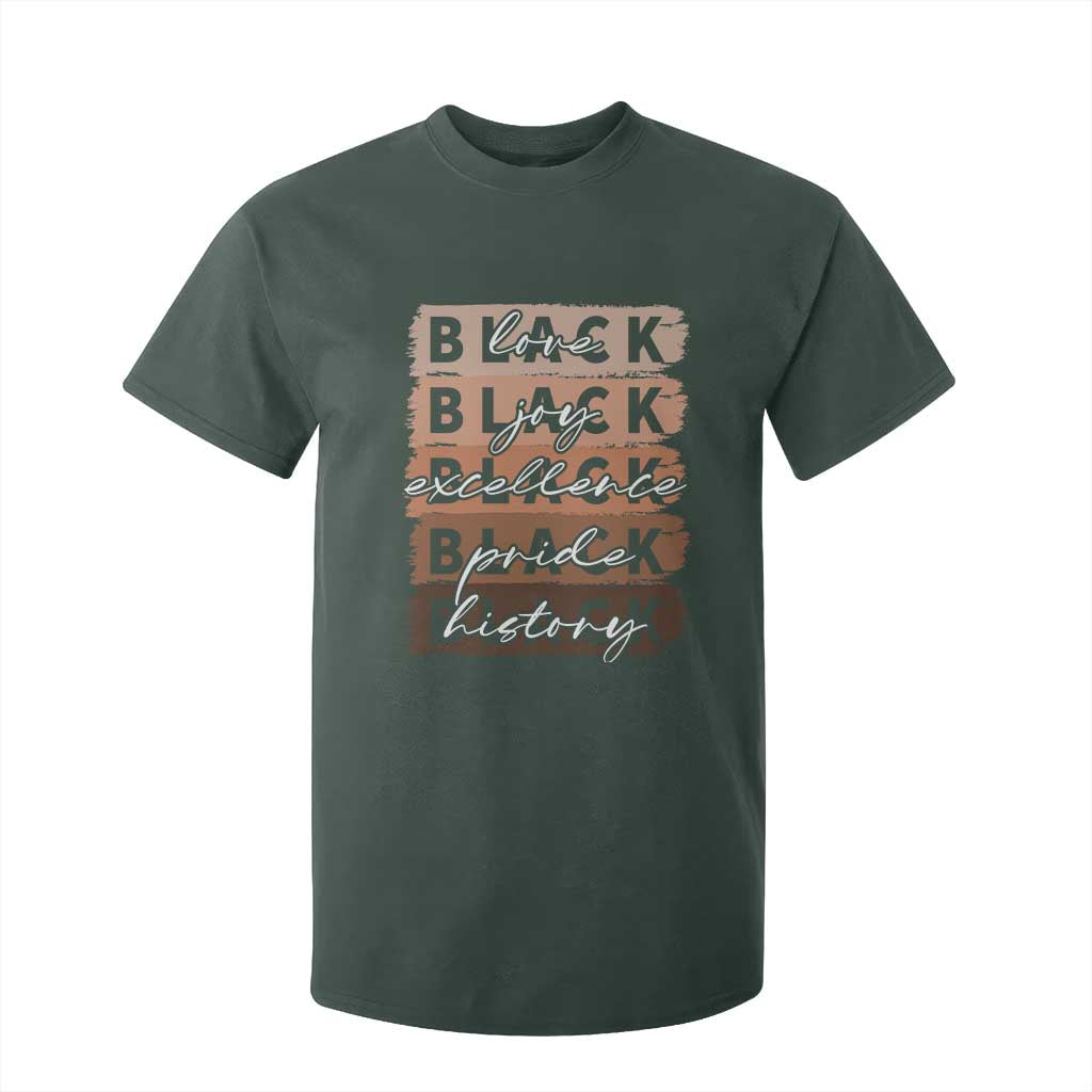 Black Love Joy Excellence Pride History T Shirt For Kid Proud African American Melanin Brush Stroke Black History