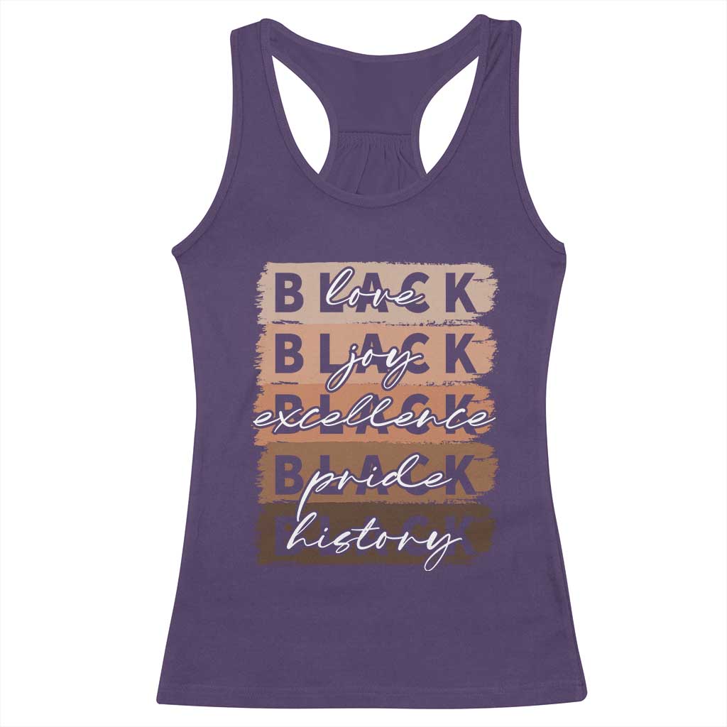 Black Love Joy Excellence Pride History Racerback Tank Top Proud African American Melanin Brush Stroke Black History