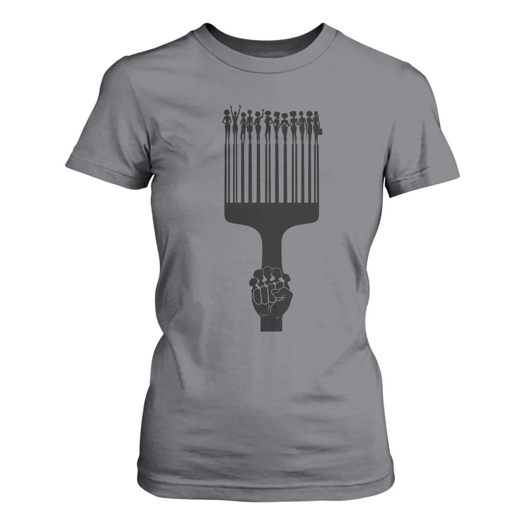 Afro Pick Comb Strong Black Power Fist T Shirt For Women