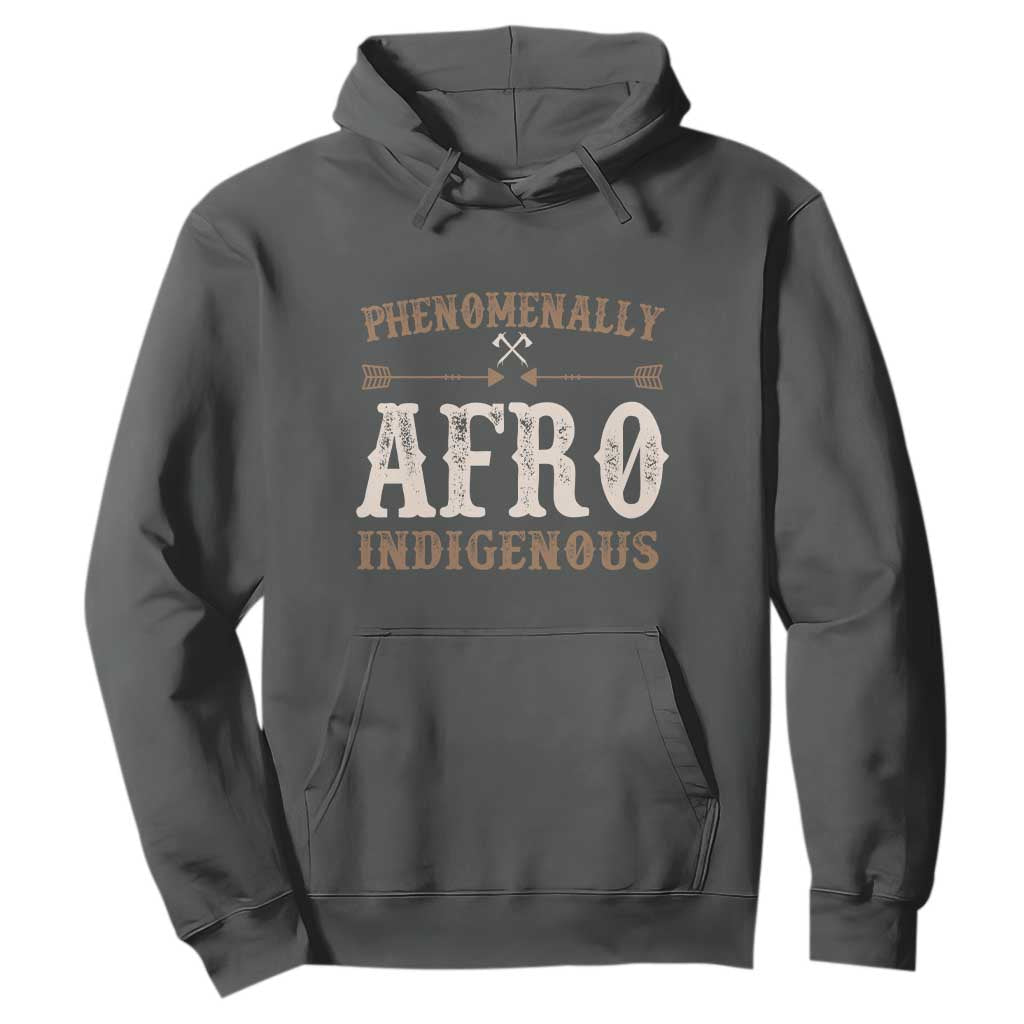 Proud Native American Phenomenally Afro Indigenous Hoodie - African Pride