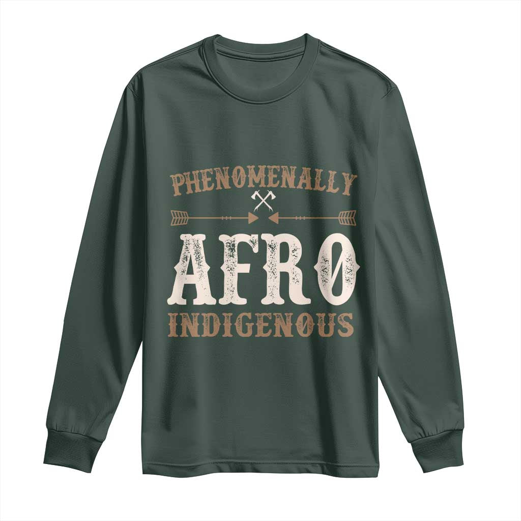 Proud Native American Phenomenally Afro Indigenous Long Sleeve Shirt - African Pride