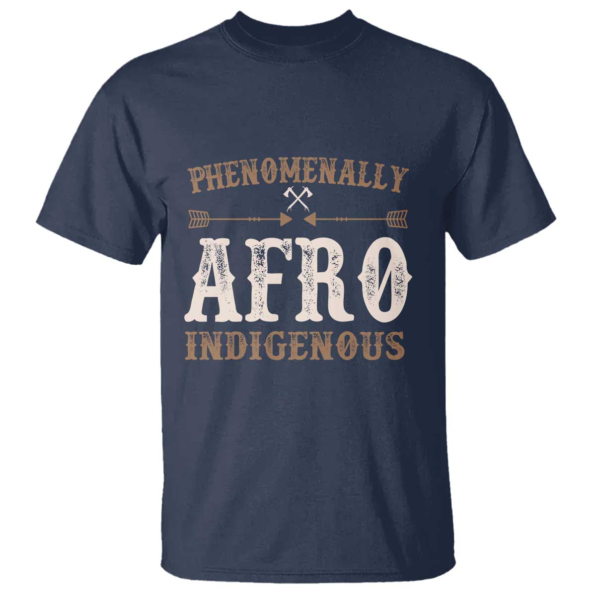 Proud Native American Phenomenally Afro Indigenous T Shirt - African Pride