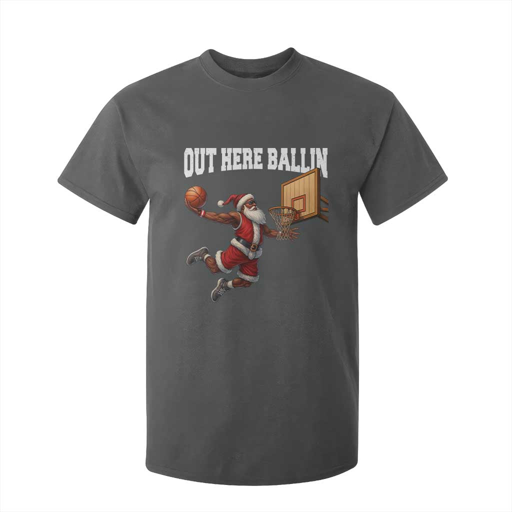 Funny Black Santa Christmas Basketball T Shirt For Kid Out Here Ballin Xmas Santa Sport - African Pride