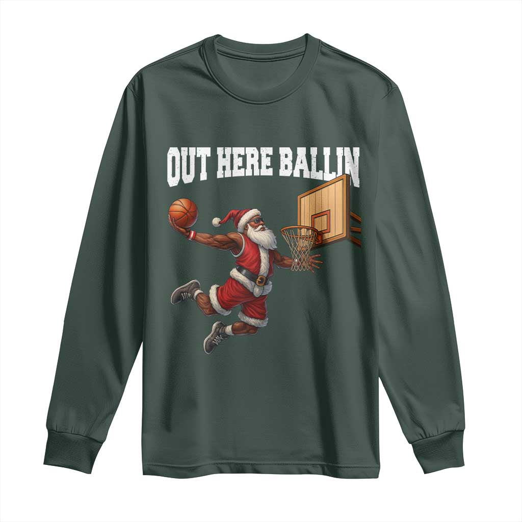 Funny Black Santa Christmas Basketball Long Sleeve Shirt Out Here Ballin Xmas Santa Sport - African Pride