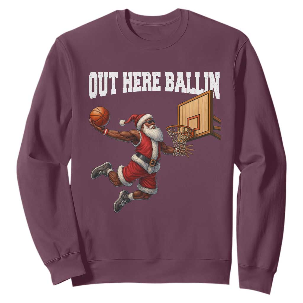 Funny Black Santa Christmas Basketball Sweatshirt Out Here Ballin Xmas Santa Sport - African Pride