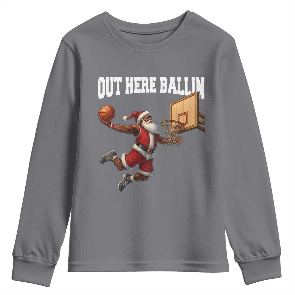 Funny Black Santa Christmas Basketball Youth Sweatshirt Out Here Ballin Xmas Santa Sport - African Pride