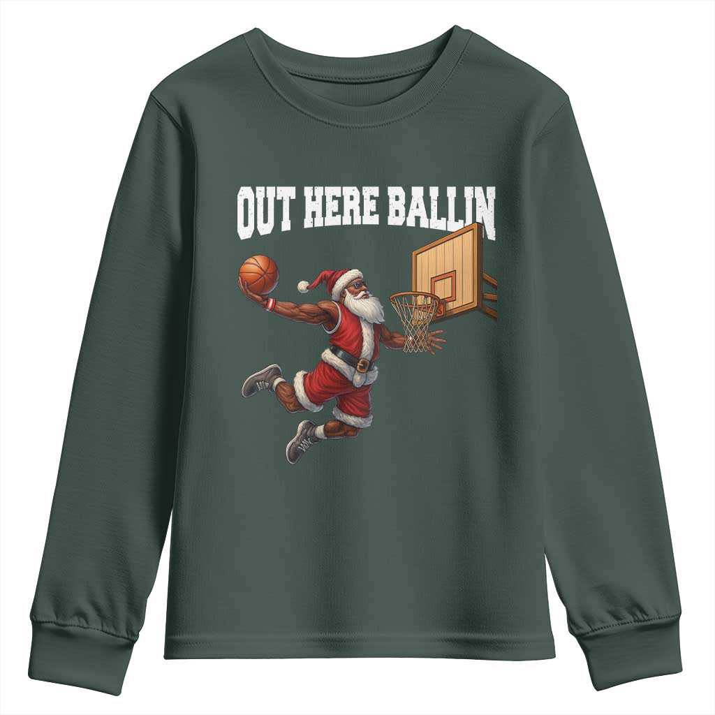Funny Black Santa Christmas Basketball Youth Sweatshirt Out Here Ballin Xmas Santa Sport - African Pride