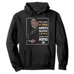 Martin Luther King Jr Inspirational Quotes Hoodie There Comes A Time When Silence Is Betrayal MLK Day