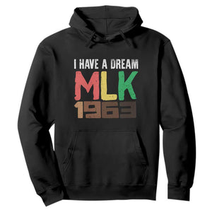 I Have A Dream Martin Luther King Hoodie MLK Day 1963 Speech Black History Month