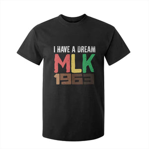 I Have A Dream Martin Luther King T Shirt For Kid MLK Day 1963 Speech Black History Month