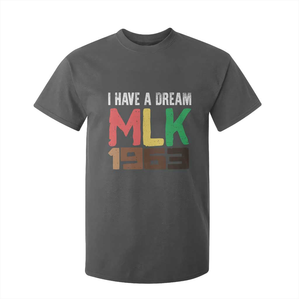 I Have A Dream Martin Luther King T Shirt For Kid MLK Day 1963 Speech Black History Month
