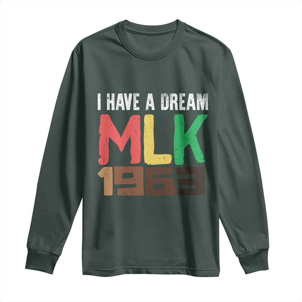 I Have A Dream Martin Luther King Long Sleeve Shirt MLK Day 1963 Speech Black History Month
